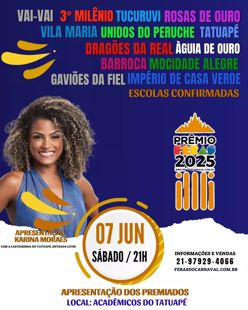 PRÊMIO FERAS DO CARNAVAL AGITARÁ QUADRA DO TATUAPÉ DIA (07) DE JUNHO COM APRESENTAÇÃO DAS ESCOLAS VENCEDORAS NAS CATEGORIAS QUE SE DESTACARAM EM 2025
